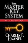 The Master Key System with Study Guide : Deluxe Special Edition - Book