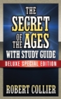 The Secret of the Ages with Study Guide : Deluxe Special Edition - eBook