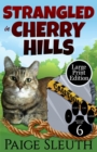 Strangled in Cherry Hills - Book