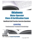 Oklahoma Water Operator Class-D Certification Exam Unofficial Self Practice Exercise Questions : covering Fundamental Treatment Knowledge - Book