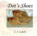 Dot's Shoes - Book