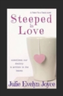 Steeped in Love - Book