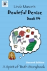 Doubtful Denise Second Edition : Book #4 - Book