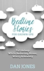 Bedtime Stories for Grown-ups : Fall Asleep While Reducing Stress, Worry & Anxiety - Book