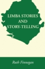 Limba Stories and Story-Telling - eBook