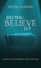 Do You Believe It? - Book