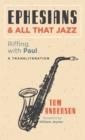Ephesians and All that Jazz - Book