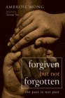 Forgiven but Not Forgotten - Book