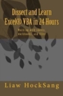 Dissect and Learn Excel(R) VBA in 24 Hours : Working with sheets, workbooks, and files - Book