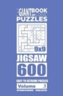 The Giant Book of Logic Puzzles - Jigsaw 600 Easy to Extreme Puzzles (Volume 1) - Book