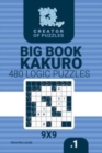 Creator of puzzles - Big Book Kakuro 480 9x9 Puzzles (Volume 1) - Book