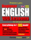 Preston Lee's Beginner English 100 Lessons For Ukrainian Speakers (British) - Book