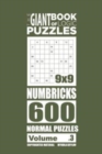The Giant Book of Logic Puzzles - Numbricks 600 Normal Puzzles (Volume 3) - Book