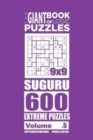 The Giant Book of Logic Puzzles - Suguru 600 Extreme Puzzles (Volume 5) - Book