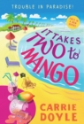 It Takes Two to Mango - eBook