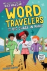Word Travelers and the Big Chase in Paris - Book