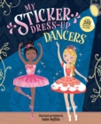 My Sticker Dress-Up: Dancers - Book