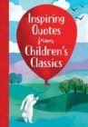 Inspiring Quotes from Children's Classics - Book