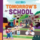 Future Lab: Tomorrow's School - Book