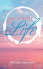 The Truth of Life - Book