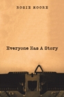 Everyone Has a Story - Book