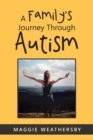A Family's Journey Through Autism - eBook