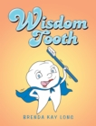 Wisdom Tooth - eBook