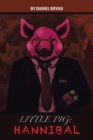 Little Pig : Hannibal - Book