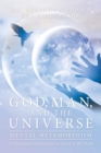 God, Man, and the Universe : Mental Metamorphism - eBook