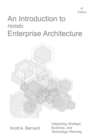 An Introduction to Holistic Enterprise Architecture : Fourth Edition - Book
