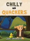 Chilly and Quackers - Book