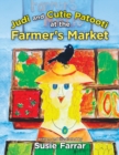 Judi and Cutie Patooti at the Farmer's Market - Book