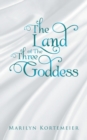The Land of the Three Goddess - Book