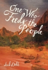 One Who Feeds the People - Book