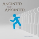 Anointed and Appointed - eBook