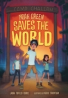 Noah Green Saves the World - eBook