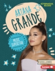 Ariana Grande : Music Superstar - eBook