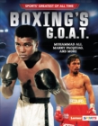Boxing's G.O.A.T. : Muhammad Ali, Manny Pacquiao, and More - eBook