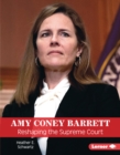 Amy Coney Barrett : Reshaping the Supreme Court - eBook