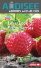 Let's Look at Strawberries - eBook