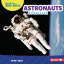 Astronauts : A First Look - eBook