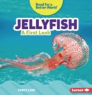 Jellyfish : A First Look - Book