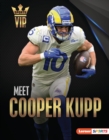 Meet Cooper Kupp : Los Angeles Rams Superstar - eBook