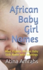African Baby Girl Names : Most Popular African Baby Girls Name with Meanings - Book