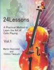 24 lessons A Practical Method to Learn the Art of Cello Playing Vol.1 - Book