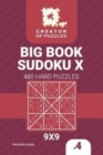 Creator of puzzles - Big Book Sudoku X 480 Hard Puzzles (Volume 4) - Book