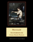 Mermaid : Waterhouse Cross Stitch Pattern - Book