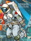 Astronautas estilo arte pop libro para colorear para adultos 1 - Book