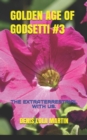 Golden Age of Godsetti #3 : The Extraterrestrial with Us. - Book
