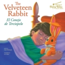 The Bilingual Fairy Tales Velveteen Rabbit : El Conejo de Terciopelo - eBook